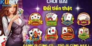 Game Đánh Bài Đổi Thưởng KUBET